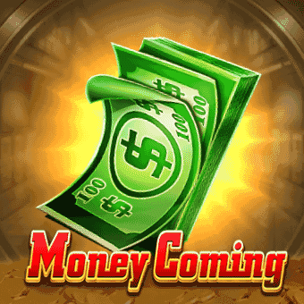 Money Coming ha33